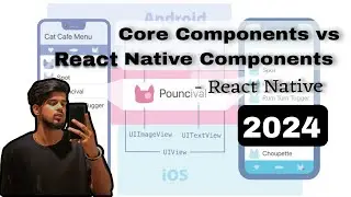 Exploring React Native: Core Components vs. Native Components | Video 3| codeERAayush (Hindi)