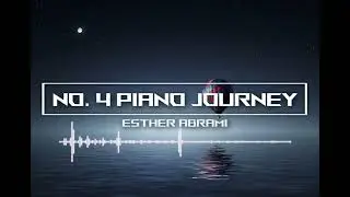 No. 4 Piano Journey - Esther Abrami | Free Download Music for YouTube Videos