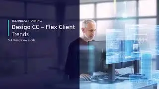 Desigo CC Flex Client – Trends