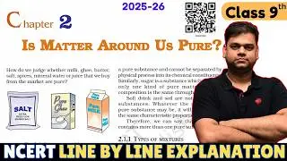 Is Matter Around us Pure? - Class 9 Science chapter 2 | 2024-25 session