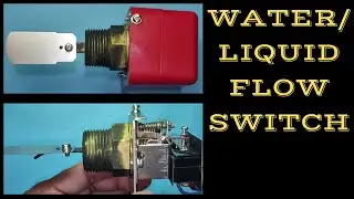 Water Flow Switch | Liquid Flow Switch | How Water Flow Switch Works? | Flow Switch |