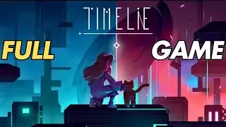 The Most Innovative Puzzle Game Timelie Complete Gameplay Walkthrough (Android, iOS)