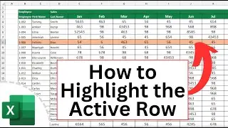 How to Highlight the Active Row in Microsoft Excel
