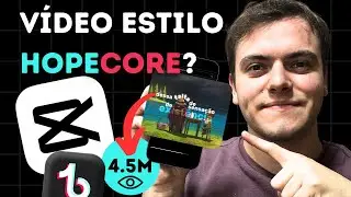 How to Edit HOPECORE Videos in CAPCUT!