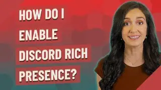 How do I enable discord rich presence?