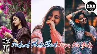 portrait poses for girls | Natural Light Portrait Photography #nnrphotographer
