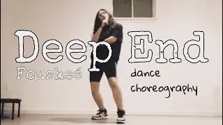 Deep End - Fousheé | Rocky Wonder Freestyle Choreography
