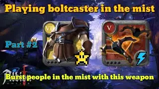 Who say boltcaster is a bad weapon! killing people in the mist | Albion Online | part 2