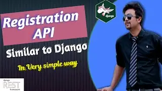 09  Registration API in Very Simple Way | Easiest User Registration API | API Like Django View