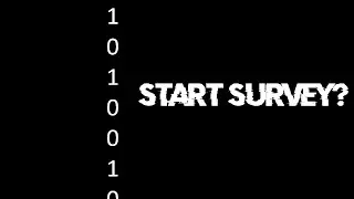 Start Survey? - Хоррор-Истина