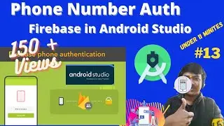 Phone Number Authentication in Android Studio with FIrebase 📞  | Get OTP 