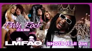 LiL Jon ft LMFAO-Shots
