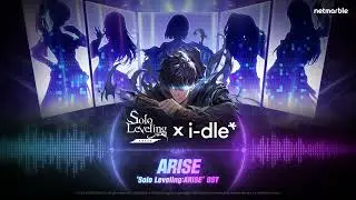 [Solo Leveling:ARISE x i-dle] Collaboration Official Soundtrack “ARISE” Teaser Revealed