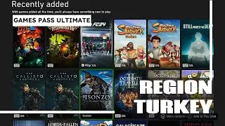 Xbox Game Pass Ultimate Regions Turkey [June 2024] 💚