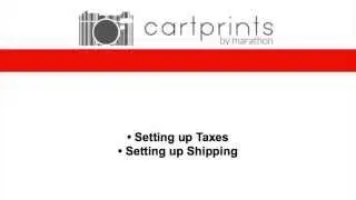 CartPrints Tutorial - Taxes and Shipping