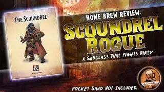 The Scoundrel Rogue  - A Dirty Fighting Subclass by Brady Morris | Dungeons & Dragons 5e