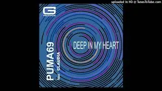 Puma 69 feat. Claudia - Deep In My Heart