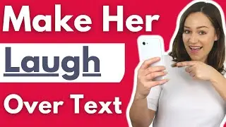 15 Best Tips On How To Make A Girl Laugh Over Text / Funny = Attractive (Girls Love These Messages)