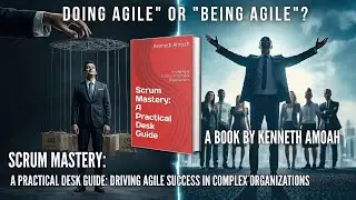 📘𝐒𝐜𝐫𝐮𝐦 𝐌𝐚𝐬𝐭𝐞𝐫𝐲: 𝐀 𝐏𝐫𝐚𝐜𝐭𝐢𝐜𝐚𝐥 𝐃𝐞𝐬𝐤 𝐆𝐮𝐢𝐝𝐞:𝐃𝐫𝐢𝐯𝐢𝐧𝐠 𝐀𝐠𝐢𝐥𝐞 𝐒𝐮𝐜𝐜𝐞𝐬𝐬 𝐢𝐧 𝐂𝐨𝐦𝐩𝐥𝐞𝐱 𝐎𝐫𝐠𝐚𝐧𝐢𝐳𝐚𝐭𝐢𝐨𝐧𝐬📘