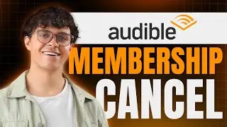 How to Cancel Audible Membership (Step-by-Step)