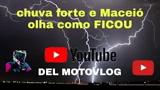 chuvas forte em Maceió