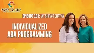 How to Write Individualized ABA Programs & Why It's Important