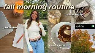 FALL MORNING ROUTINE 2024 🍂 cozy + productive! (pumpkin pancakes, everyday makeup, latte & more!)