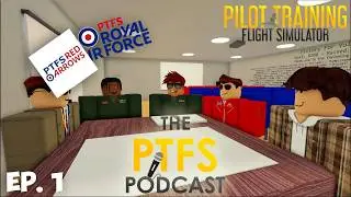 The PTFS Podcast | Episode 1 | RAF & Red Arrows