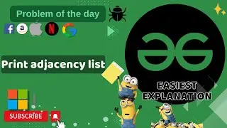 Print adjacency list | POTD | GFG Problem of the Day | C++ | Java | Python