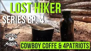 Cowboy Coffee,  @4Patriots  Oatmeal BUSHCRAFT