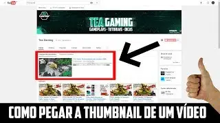 Como Pegar a Thumbnail/Miniatura de um Vídeo do Youtube