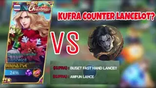 KUFRA COUNTER LANCELOT? TUTORIAL LANCELOT TERBARU 2022 - TUTORIAL LANCELOT 2022 - MOBILE LEGENDS