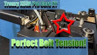 Tronxy x5Sa PRO - How to get tighter belts and reduce ringing!
