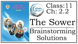Brainstorming Solutions of Chapter 2.2 The Sower | English Yuvakbharati | Maharashtra State Board