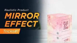 How to create Realistic Mirror Effects I Adobe Photoshop I Tip and Tricks Tutorial