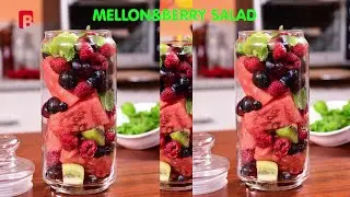 MELON AND BERRY SALAD | FRUIT SALAD | QUICK FIX | FOODIES CLUB