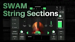 Realistic Strings: SWAM String Sections Plugin Is Finally Here