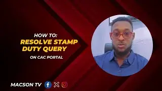 How to Resolve Stamp Duty Query on CAC portal: 2 simple steps