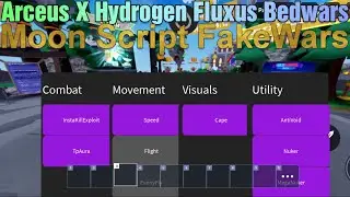 Arceus X Hydrogen Fluxus Bedwars Moon Script FakeWars | Bedwars Update Juggernaut