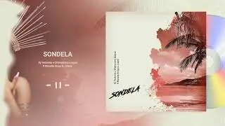 Dj Yessonia x Champions League  Ft Monate Kings & Juizee - Sondela (Part 2)