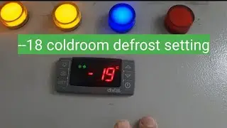 coldroom defrost setting | dixell defrost setting 
