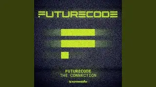 The Connection (Extended Mix)
