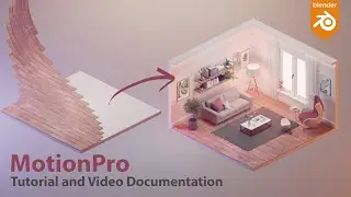 MotionPro Tutorial and Video Documentation | Blender Addon