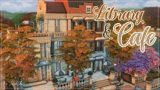 Библиотека&Кафе📜☕│Строительство│Library&Cafe│SpeedBuild│NO CC [The Sims 4]