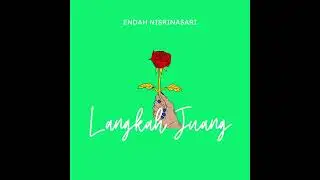 Endah Nisrinasari - Langkah Juang