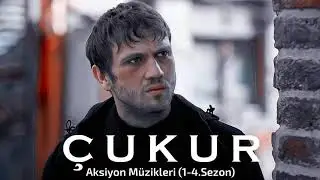 ÇUKUR MÜZİKLERİ | AKSİYON