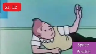 Herges Adventures of Tintin - Season 1, Episode 2 - Space Pirates