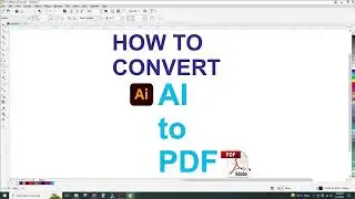 How to Convert AI to PDF/ How to Convert Illustrator AI to PDF Document using Adobe Illustrator