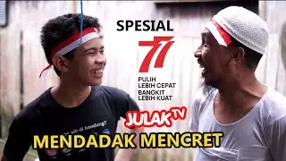 MENDADAK MENCRET | SPESIAL HUT RI KE 77