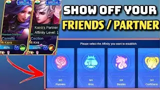 ML NEW AFFINITY SYSTEM! HOW to SHOW OFF your RELATIONSHIPS! Bestie/Bro/Partner/Confidant on ML